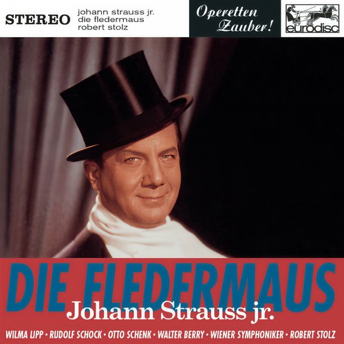 Strauss: Die Fledermaus (Highlights) (施特劳斯:蝙蝠(集锦))