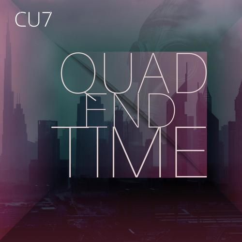 Quad End Time (Explicit)