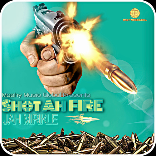 Shot Ah Fire (Explicit)