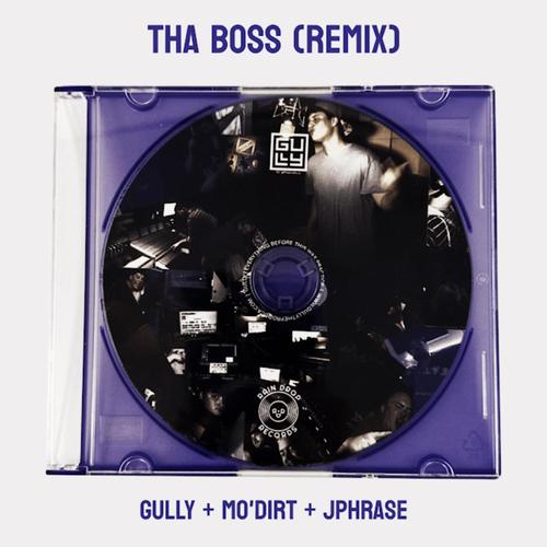 THA BOSS (feat. Mo'DIRT & JPhrase) [Drill RMX] [Explicit]
