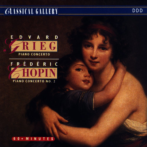 Grieg: Piano Concerto - Chopin: Piano Concerto No. 2