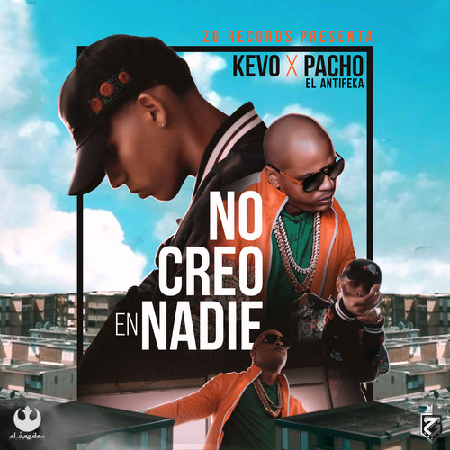 No Creo en Nadie (Explicit)