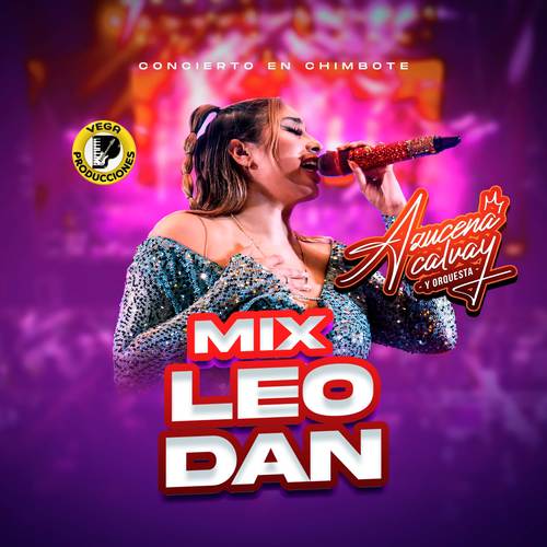 Mix Leo Dan (Concierto En Chimbote 2025)