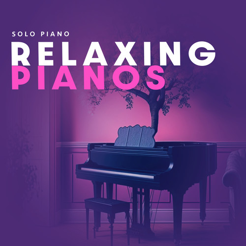 Relaxing Pianos