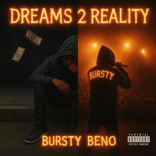 Dreams 2 Reality (Explicit)
