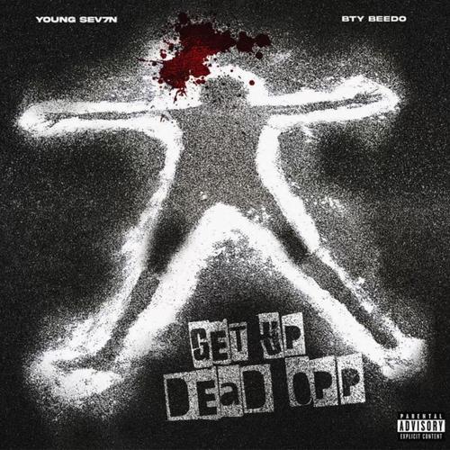 GET UP DEAD OPP (feat. BTY Beedo) [Explicit]