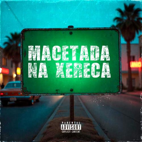 Macetada na xereca (Explicit)