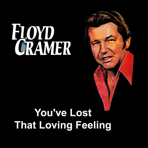 You've Lost That Loving Feeling