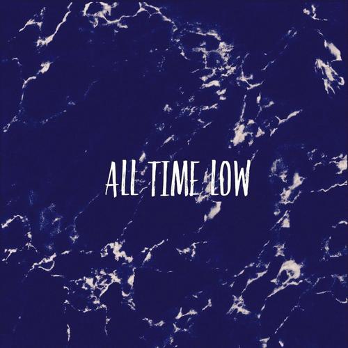 All Time Low (Explicit)