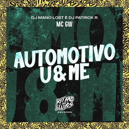 Automotivo U&Me (Explicit)