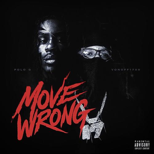 Move Wrong (Explicit)