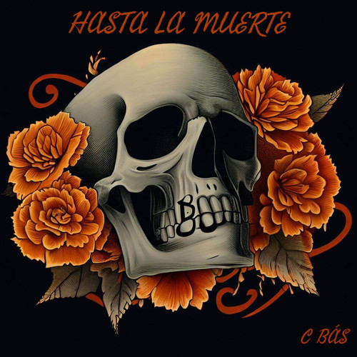HASTA LA MUERTE (Explicit)