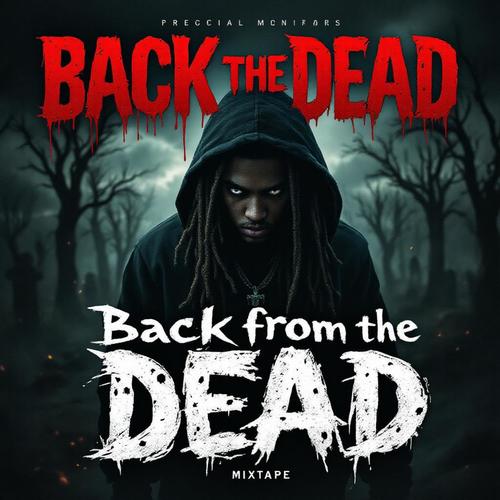Back from the dead v1 (Explicit)
