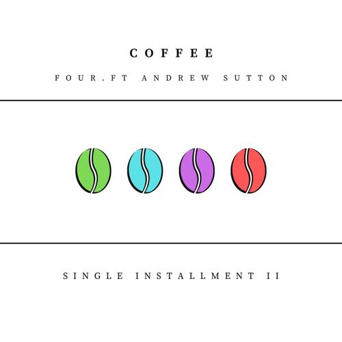 Coffee (feat. Andrew Sutton)