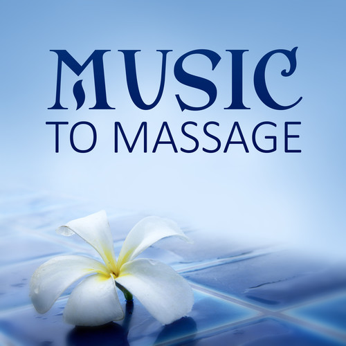 Music to Massage – Relax After Long Day with Cheerful Music, Sounds for Recreation & Relaxation, Deep Meditation for Personal Development