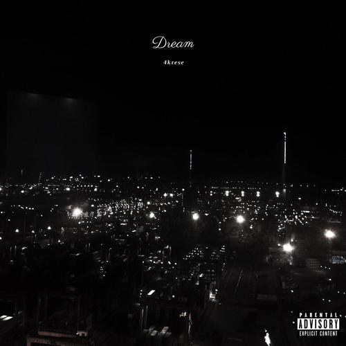 Dream (Explicit)