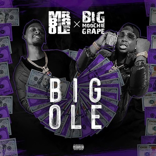 Big Ole (Explicit)