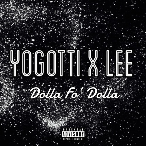 Dollah Fo’ Dollah Challenge (Yo Gotti Remix) [Explicit]