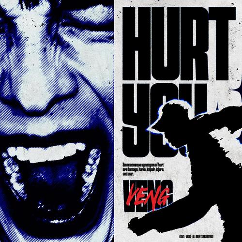 HURT YOU