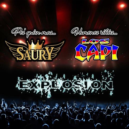 Explosión (feat. Los Capi oficial) [Explicit]