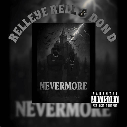 Nevermore (feat. Don D) [Explicit]
