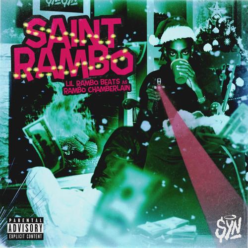 Saint Rambo (Explicit)