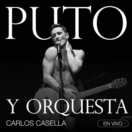 Puto y Orquesta (En Vivo)