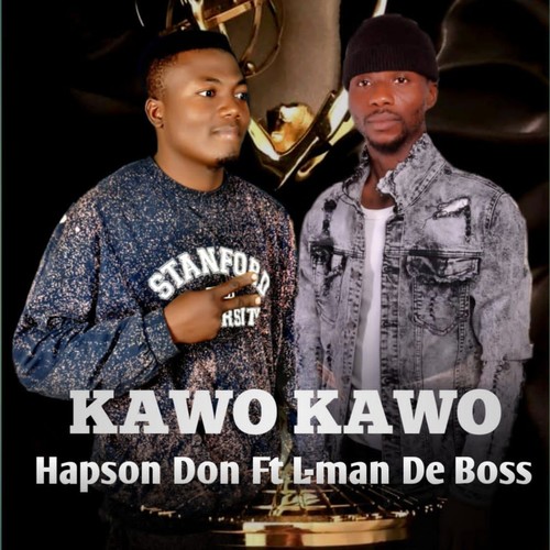Kawo kawo (feat. L Man D Boss)
