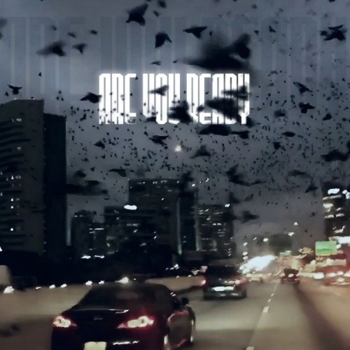 Are You Ready (Prod. How You?) [Explicit]