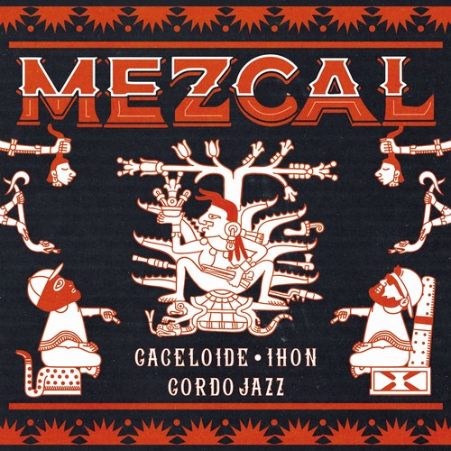 Mezcal (Explicit)