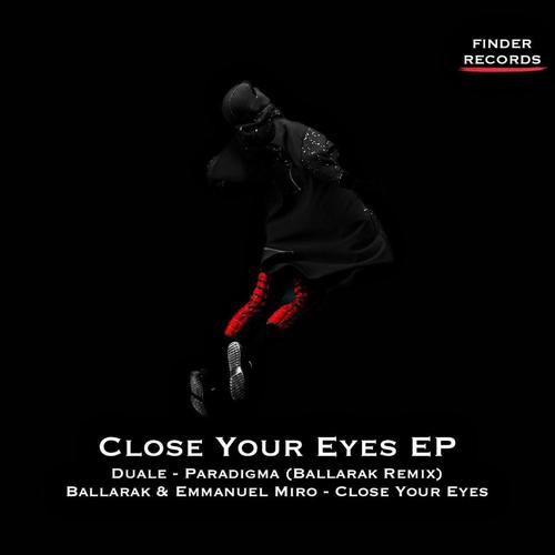 Close your eyes