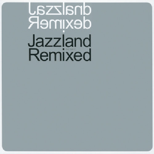 Jazzland Remixed
