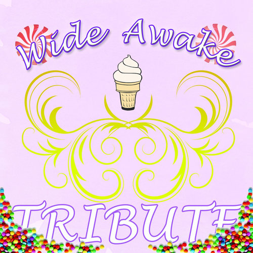 Wide Awake (Katy Perry Tribute)