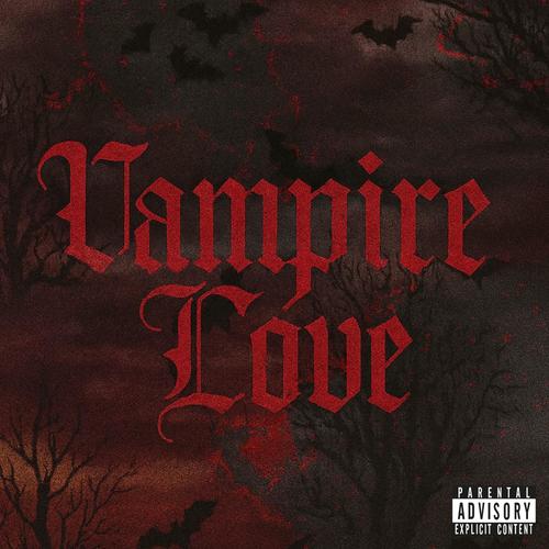 Vampire Love (Explicit)