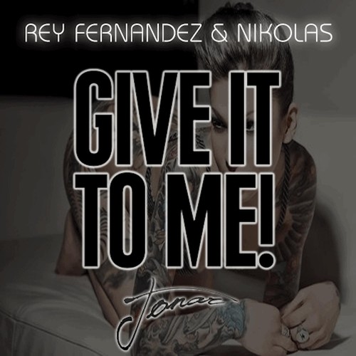 Give it to me