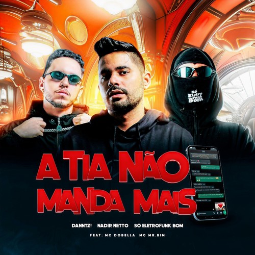 A TIA  NÃO MANDA MAIS
