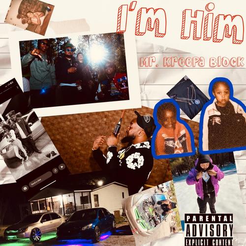 I'M HIM ! (Explicit)