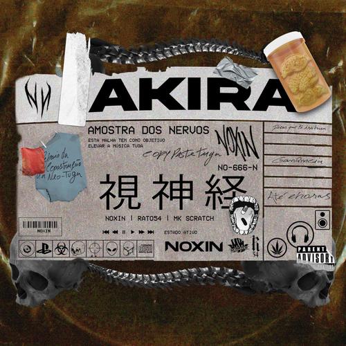 AKIRA (feat. Rato54 & MK Scratch) [Explicit]