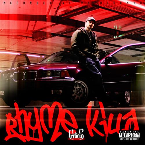Rhyme Killa (Explicit)