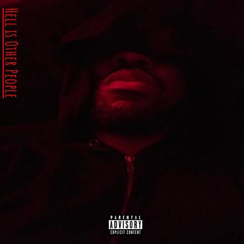 Hell Is Other People (Explicit)