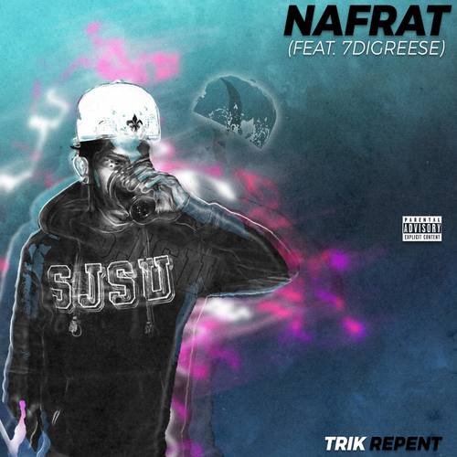 Nafrat (Explicit)