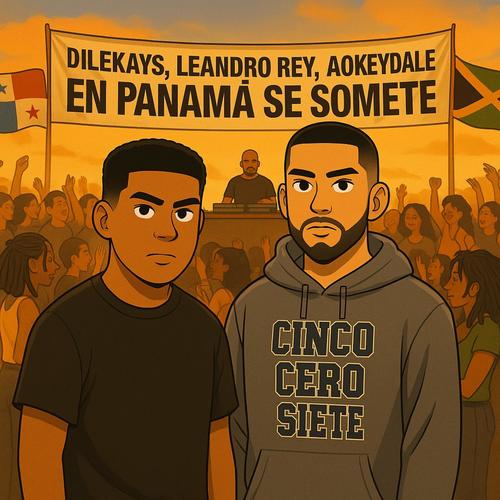 EN PANAMÁ SE SOMETE (feat. Leandro Rey & aokeydale)