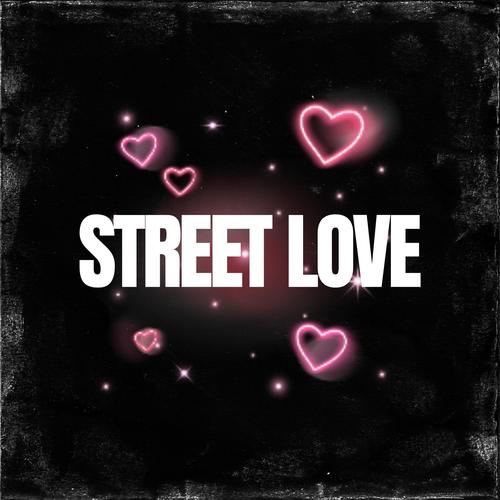 Street Love