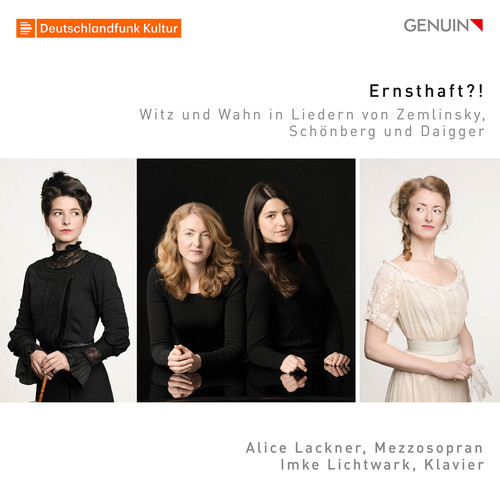 Ernsthaft?!: Witz und Wahn in Liedern von Zemlinksy, Schönberg und Daigger