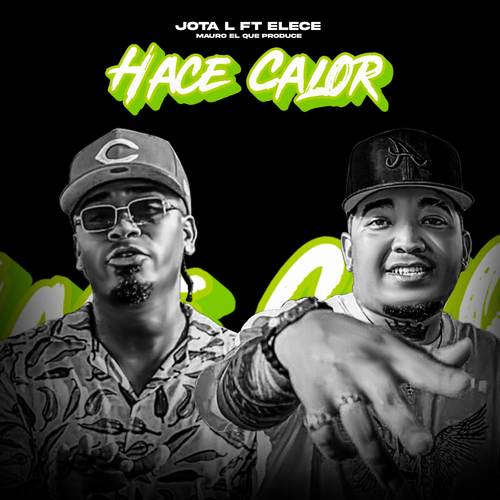 Hace Calor (Explicit)