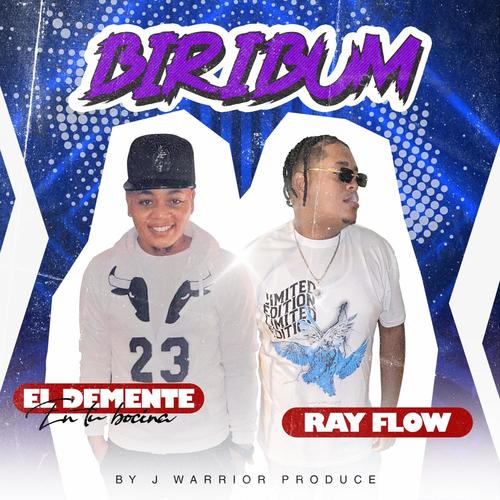 Biribun (feat. Ray Flow & El Demente en tu bocina)