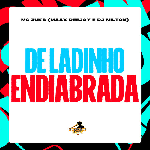 De Ladinho Endiabrada (Explicit)