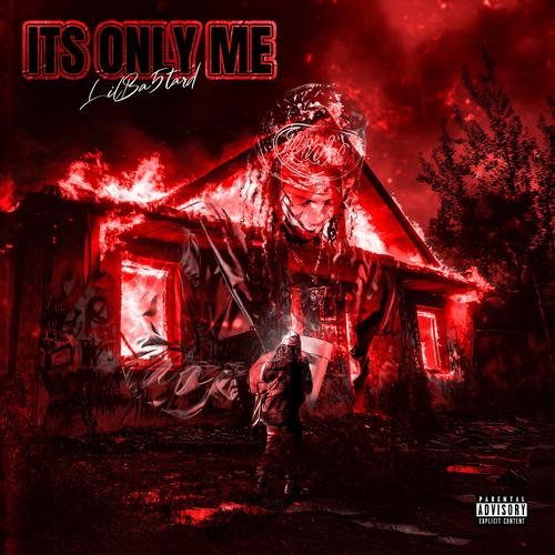 ITS ONLY ME (Explicit)