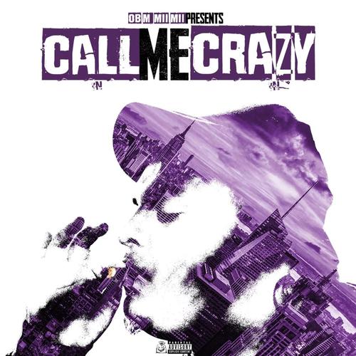 Call Me Crazy (Explicit)