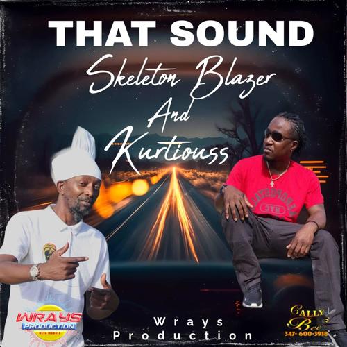 That sound (feat. Skeleton blazer)